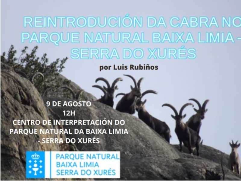 Exposición "Reintrodución da cabra no Parque Natural Baixa Limia Serra do Xurés"